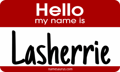 Hello my name is Lasherrie png download
