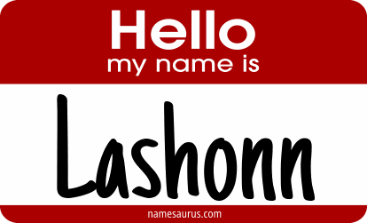 Hello my name is Lashonn png download