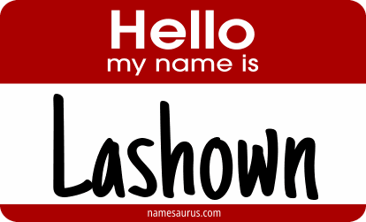 Hello my name is Lashown png download