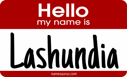 Hello my name is Lashundia png download