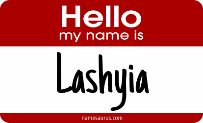 Hello my name is Lashyia png download