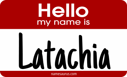 Hello my name is Latachia png download