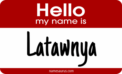 Hello my name is Latawnya png download