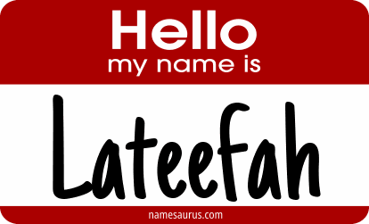 Hello my name is Lateefah png download