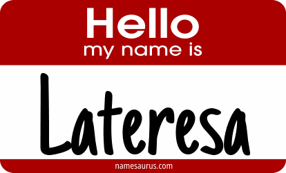 Hello my name is Lateresa png download