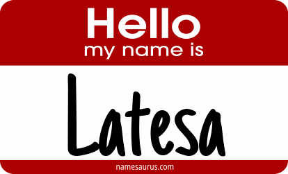 Hello my name is Latesa png download