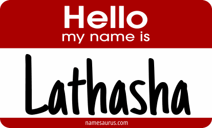 Hello my name is Lathasha png download