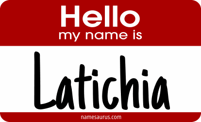 Hello my name is Latichia png download