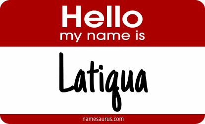 Hello my name is Latiqua png download