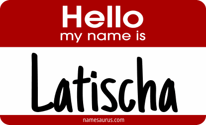 Hello my name is Latischa png download