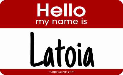 Hello my name is Latoia png download