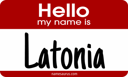 Hello my name is Latonia png download