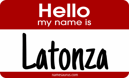 Hello my name is Latonza png download