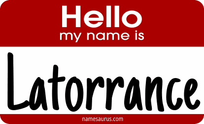 Hello my name is Latorrance png download