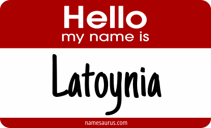 Hello my name is Latoynia png download