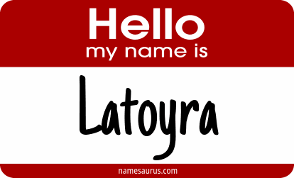 Hello my name is Latoyra png download