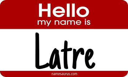 Hello my name is Latre png download