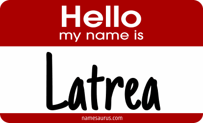 Hello my name is Latrea png download