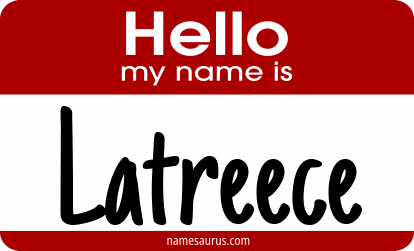 Hello my name is Latreece png download