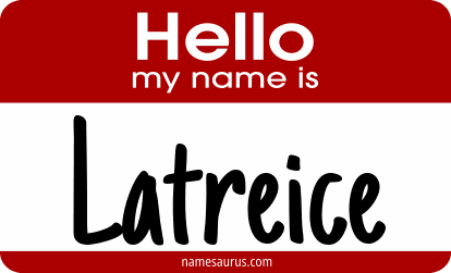 Hello my name is Latreice png download