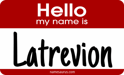 Hello my name is Latrevion png download