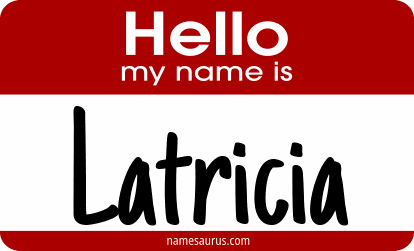 Hello my name is Latricia png download