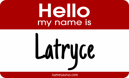Hello my name is Latryce png download