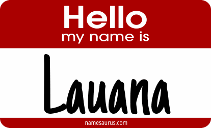 Hello my name is Lauana png download