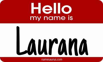 Hello my name is Laurana png download