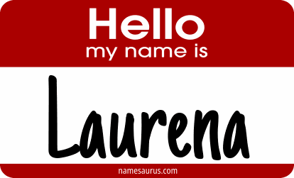 Hello my name is Laurena png download