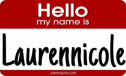 Hello my name is Laurennicole png download