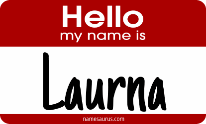 Hello my name is Laurna png download