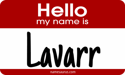 Hello my name is Lavarr png download