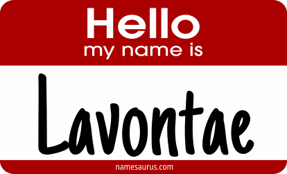 Hello my name is Lavontae png download