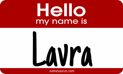 Hello my name is Lavra png download