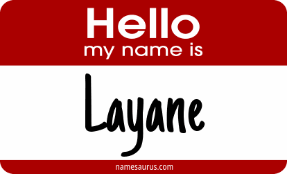 Hello my name is Layane png download