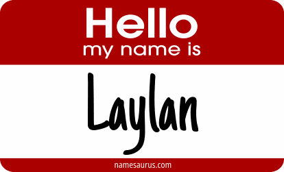 Hello my name is Laylan png download