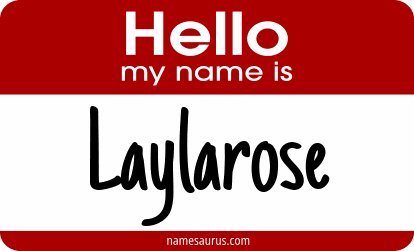 Hello my name is Laylarose png download