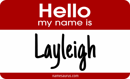 Hello my name is Layleigh png download