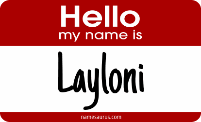 Hello my name is Layloni png download