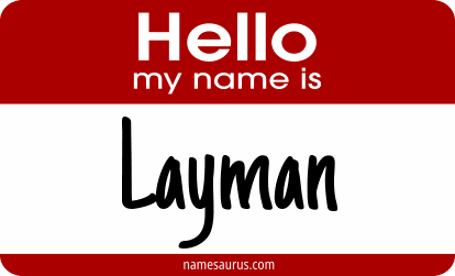 Hello my name is Layman png download