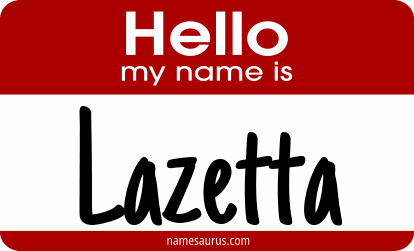 Hello my name is Lazetta png download