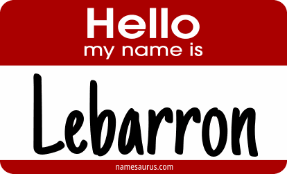 Hello my name is Lebarron png download