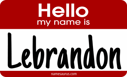Hello my name is Lebrandon png download