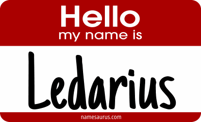 Hello my name is Ledarius png download