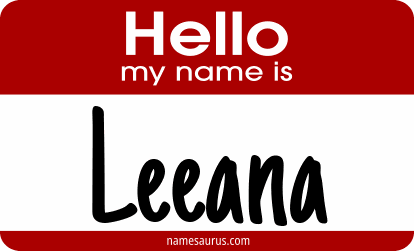 Hello my name is Leeana png download