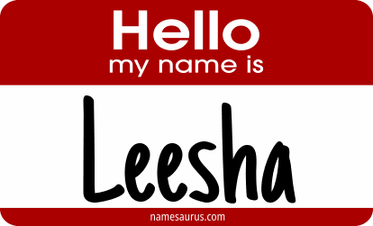 Hello my name is Leesha png download