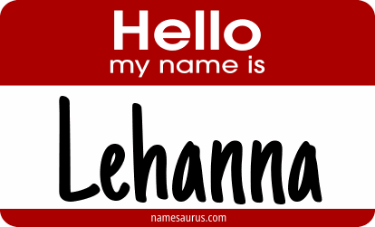 Hello my name is Lehanna png download