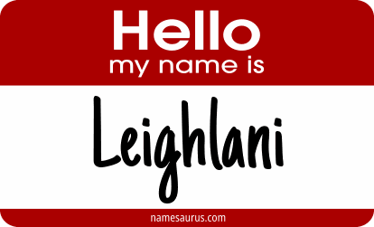Hello my name is Leighlani png download