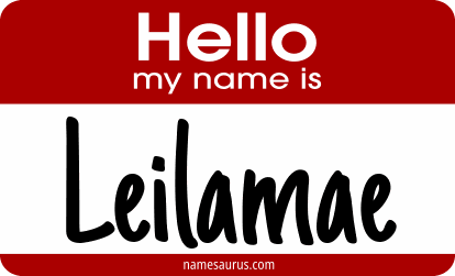 Hello my name is Leilamae png download